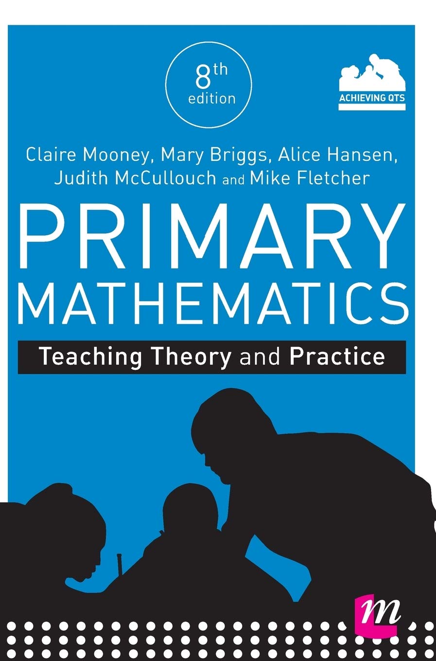 Primary Mathematics: Teaching Theory and Practice