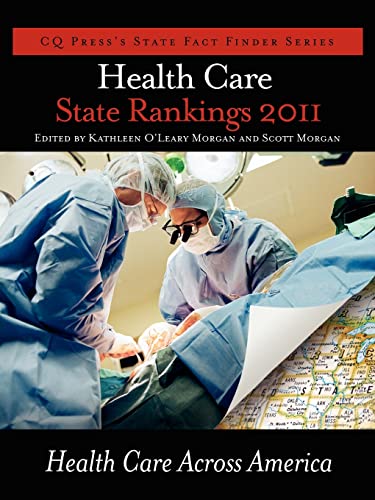 Health Care State Rankings 2011  Health Care Across America