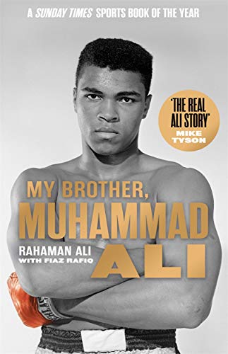 MY BROTHER, MUHAMMAD ALI