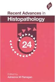 Recent Advances in Histopathology 24