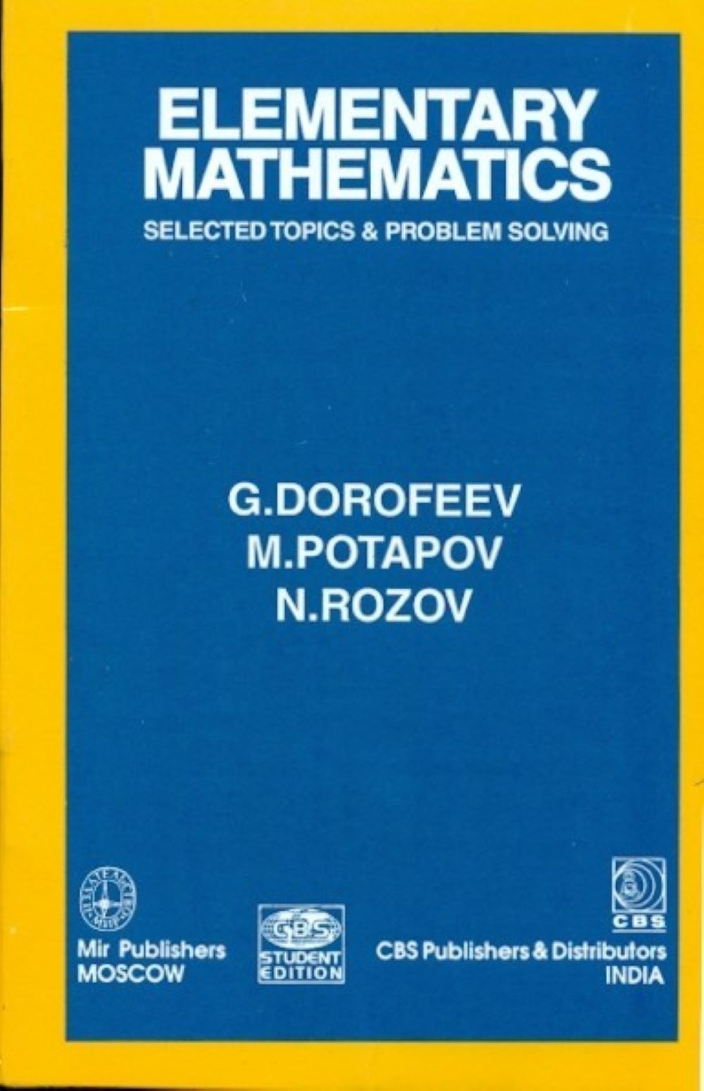 Elementary Mathematics: Selected Topics And Problem Solving