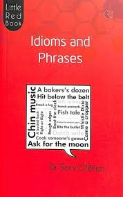 Idioms And Phrases