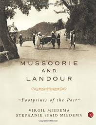 MUSSOORIE AND LANDOUR - PB