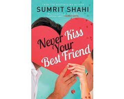 NEVER KISS YOUR BEST FRIEND