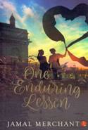 ONE ENDURING LESSON