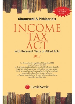 Income Tax Act with Relevant Texts of Allied Acts 2017