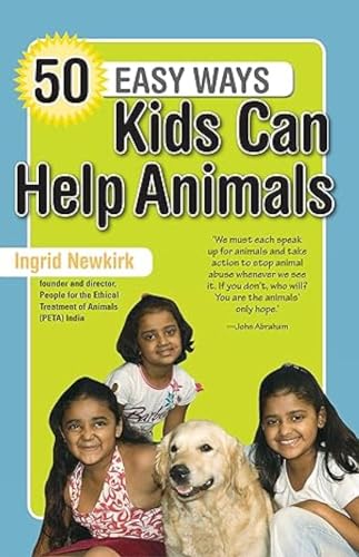 50 Easy Ways Kids Can Help Animals