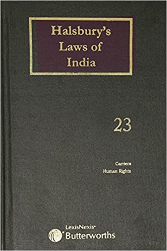 Halsbury's Laws of India-Carriers, Human Rights; Vol 23