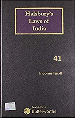 Halsbury's Laws of India-Income Tax - II; Vol 41