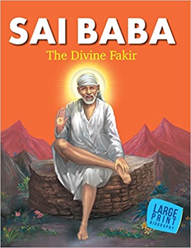 LARGE PRINT SAI BABA THE DIVINE FAKIR