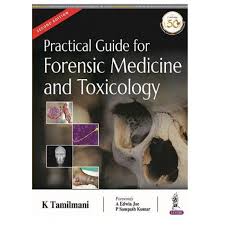 Practical Guide for Forensic Medicine and Toxicology