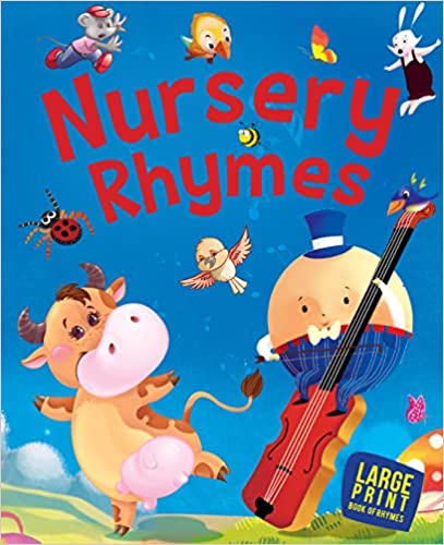 LARGE PRINT Nursery Rhymes