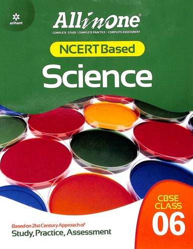 All In One NCERT Based SCIENCE CBSE Class 6th