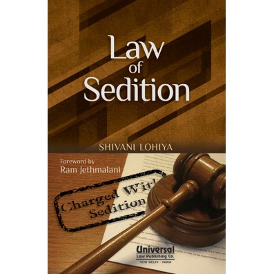 Law of Sedition (Foreword by Ram Jethmalani)