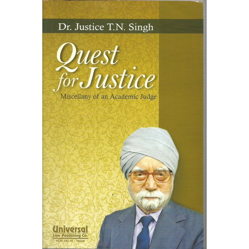 Quest for Justice - Miscellany of an Academic Judge