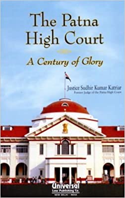 Patna High Court - A Century of Glory