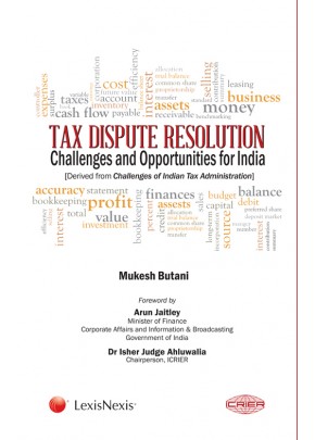 Tax Dispute Resolution-Challenges and opportunities for India