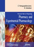 Practical Aids to Dispensing: Pharmacy and Experimental Pharmacology