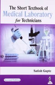 The Short Textbook of Medical Laboratory for Technicians