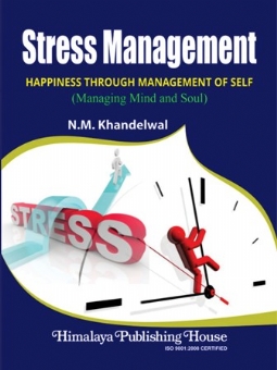 Stress Management (Managing Mind and Soul)