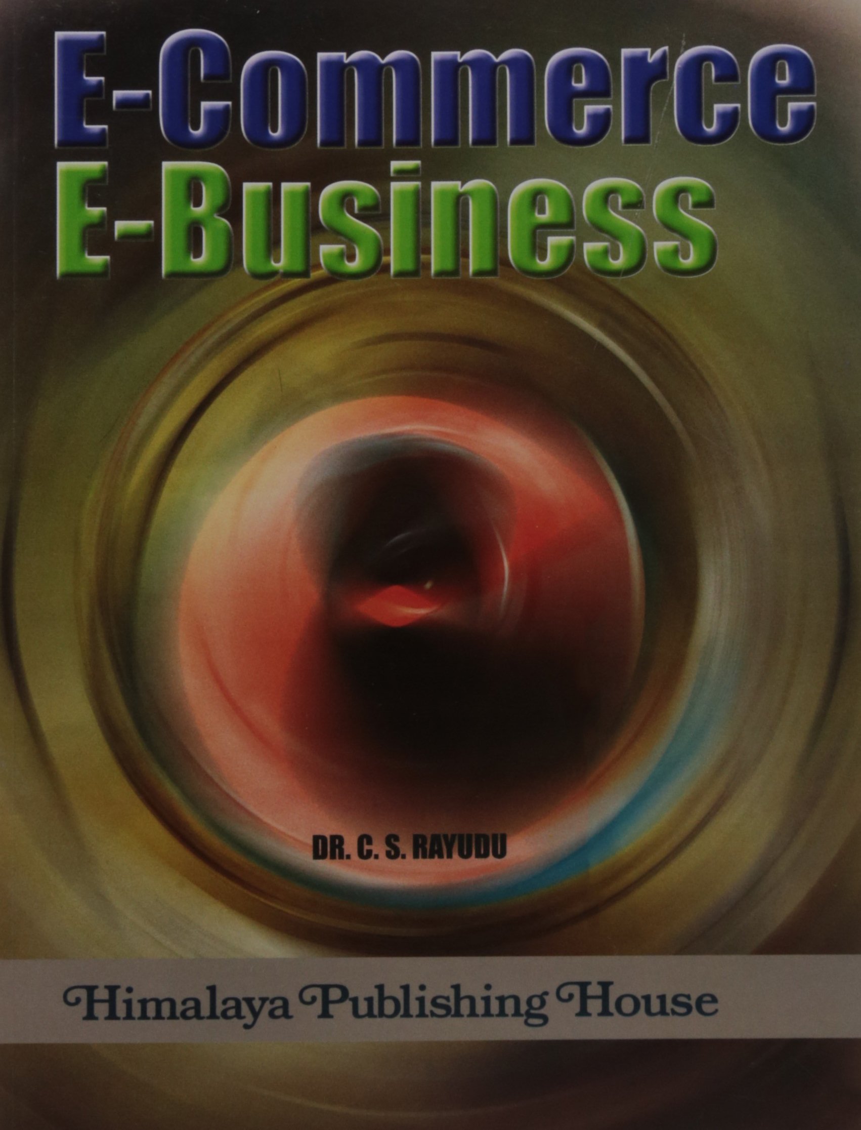 E-Commerce — E-Business