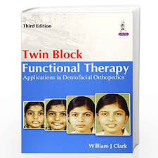 Twin Block Functional Therapy-Applications In Dentofacial Orthopaedics