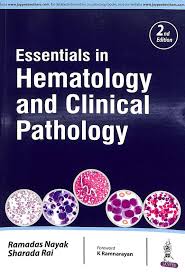 Essentials in Hematology and Clinical Pathology