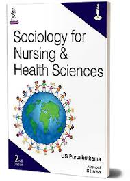 Sociology For Nursing & Health Sciences