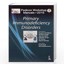 Pedicon Workshop Manuals-2015 Primary Immunodeficiency Disorders