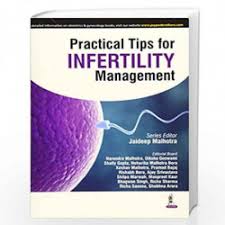 Practical Tips For Infertility Management