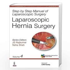 Step By Step Manual Of Laparoscopic Surgery:Laparoscopic Hernia Surgery (Vol.4)