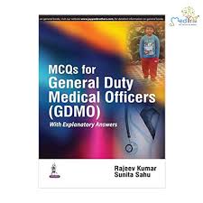Mcqs For General Duty Medical Officers:With Explanatory Answers