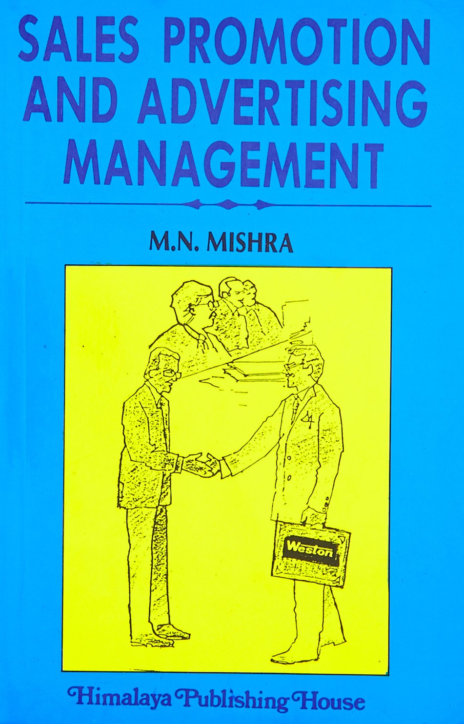 Sales Promotion and Advertising Management