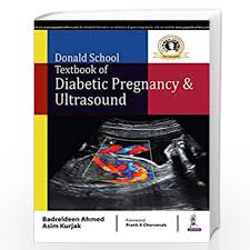 Donald School Textbook of Diabetic Pregnancy and Ultrasound