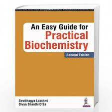 An Easy Guide for Practical Biochemistry