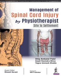 Management of Spinal Cord Injury by PhysiotherapistsSite to Settlement