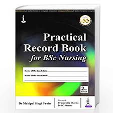 Practical Record Book for BSc Nursing