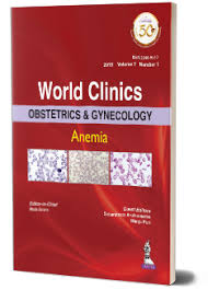 World Clinics: Obstetrics and Gynecology - Anemia