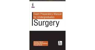 Exam Preparatory Manual for Undergraduates SURGERY