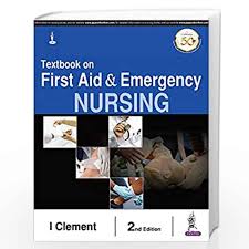 Textbook on First Aid & Emergency Nursing