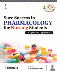 Sure Success In Pharmacology For Nursing Students As Per Inc Syllabus