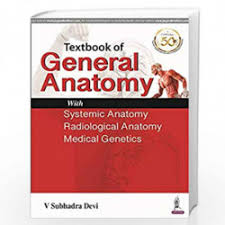 Textbook of GENERAL ANATOMY