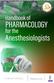 Handbook Of Pharmacology For The Anesthesiologist