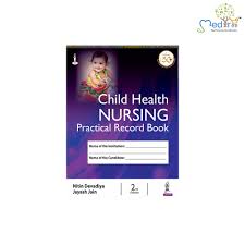 Child Health Nursing Practical Record Book