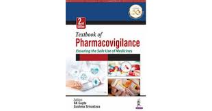 Textbook of Pharmacovigilance Ensuring the Safe Use of Medicine