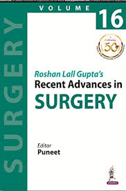 Roshan Lall Gupta’s Recent Advances in Surgery (Volume 16)