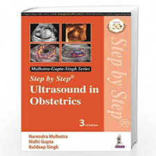 Step by Step Ultrasound in Obstetrics