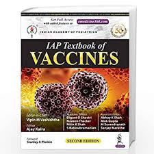 IAP Textbook Of Vaccines