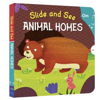 SLIDE AND SEE ANIMAL HOMES