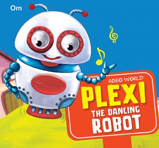 ROBO WORLD PLEXI THE DANCING ROBOT: CUTOUT BOARD BOOKS